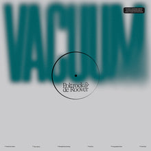 Load image into Gallery viewer, Poltrock & De Roover - Title: VACUUM