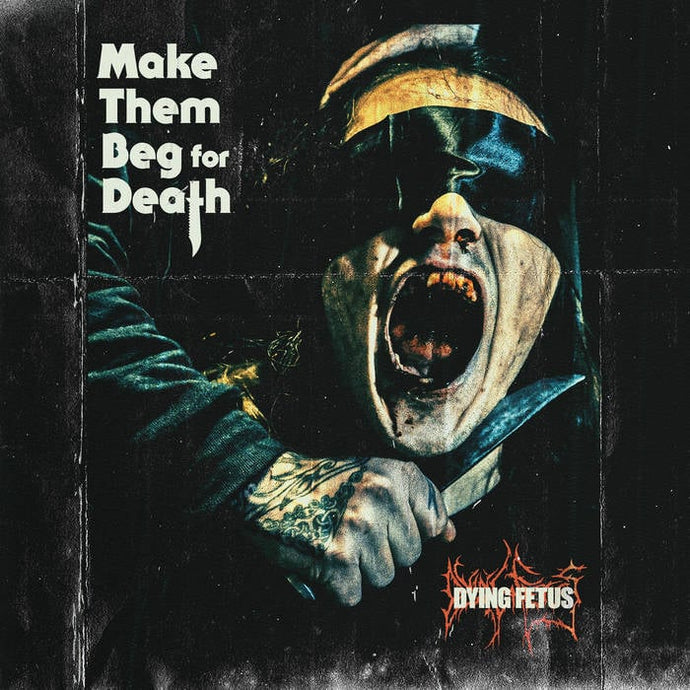 Title: Make Them Beg For Death