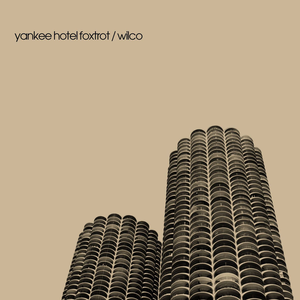 Title: Yankee Hotel Foxtrot