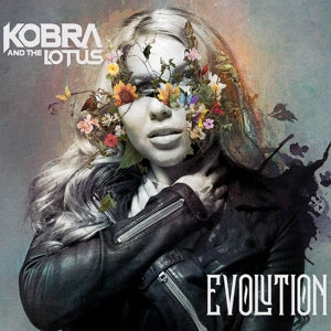 Artist: KOBRA AND THE LOTUS - Album: EVOLUTION