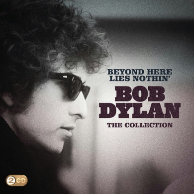 Artist: DYLAN, BOB - Album: BEYOND HERE LIES NOTHIN'