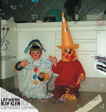 Lefwerk - Blijf Klein