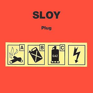 Artist: Sloy Title: Plug
