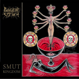 Artist: PUNGENT STENCH - Album: SMUT KINGDOM