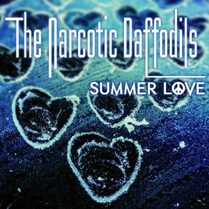 Artist: NARCOTIC DAFFODILS - Album: SUMMER LOVE