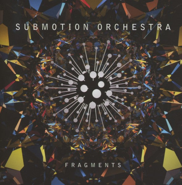 Artist: SUBMOTION ORCHESTRA - Album: FRAGMENTS