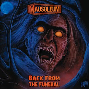 Artist: Mausoleum - Album: Back From the Funeral