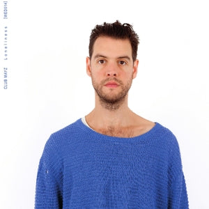 Artist: CLUB MAYZ - Album: LONELINESS