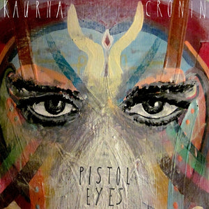 Artist: CRONIN, KAURNA - Album: FEATHERS / PISTOL EYES