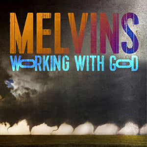 Artist: MELVINS - Album: WORKING WITH GOD