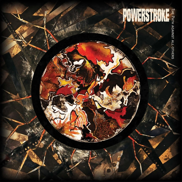 Artist: POWERSTROKE - Album: PATH AGAINST ALL OTHERS