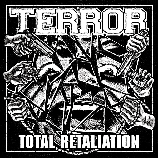 Artist: TERROR - Album: TOTAL RETALIATION