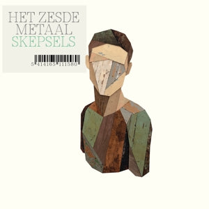 Artist: HET ZESDE METAAL - Album: SKEPSELS