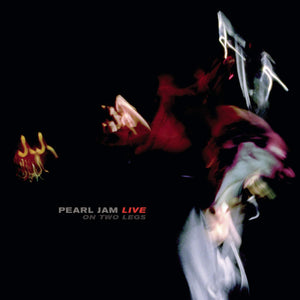 Artist: Pearl Jam - Title: Live on Two Legs (RSD 2022)