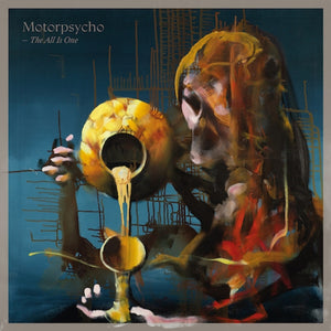Artist: Motorpsycho - Album: The All Is One
