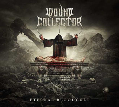Artist: Wound Collector - Album: Eternal Bloodcult
