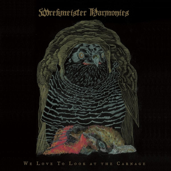 Artist: Wrekmeister Harmonies - Album: We Love To Look At The Carnage