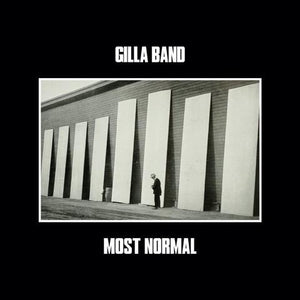Artist: Gilla Band - Title: Most Normal