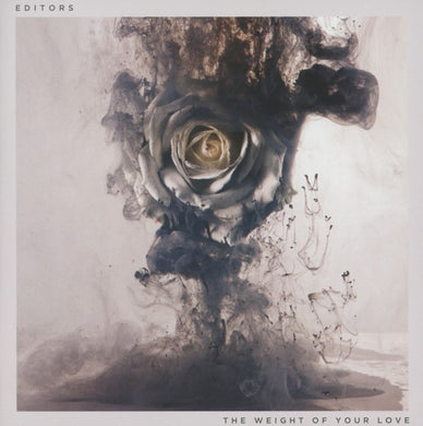 Artist: EDITORS - Album: THE WEIGHT OF YOUR LOVE