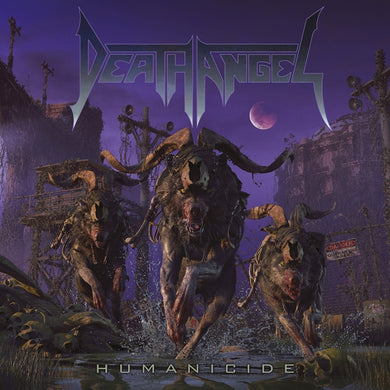 Artist: DEATH ANGEL - Album: HUMANICIDE