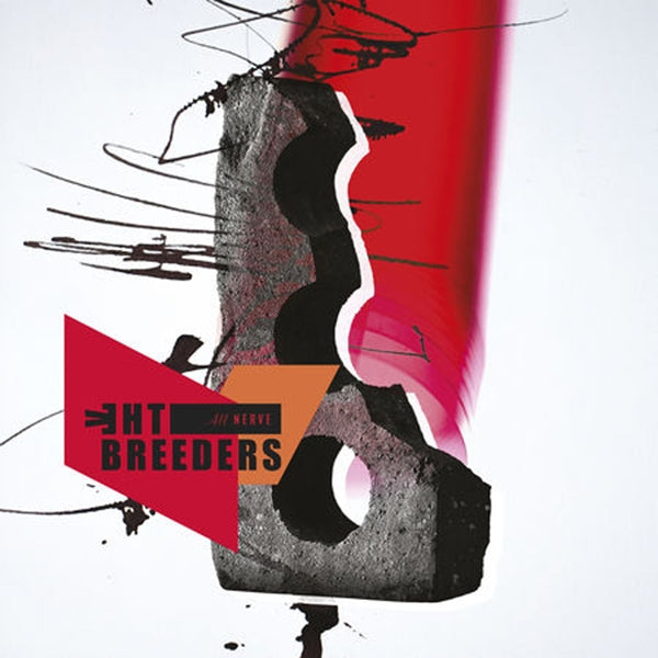 Artist: BREEDERS - Album: ALL NERVE