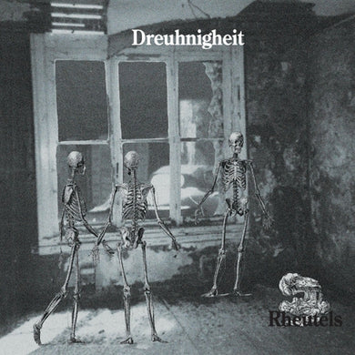 Artist: DREUNIGHEIT - Title: RHEUTELS