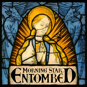 Artist: ENTOMBED - Title: MORNING STAR