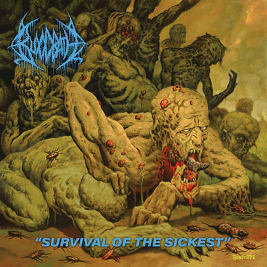 Artist: BLOODBATH - Title: SURVIVAL OF THE SICKEST