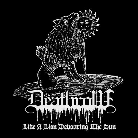 Artist: Deathrow - Album: Like a Lion Devouring the Sun
