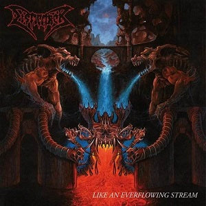 Artist: DISMEMBER - Album: LIKE AN EVER FLOWIG STREAM