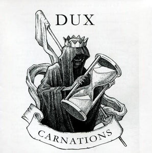 Artist: Dux - Album: Carnations