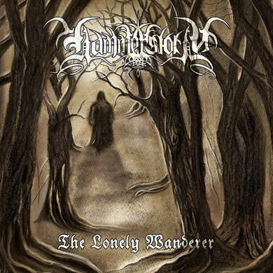 Artist: Hammerstorm - Album: The Lonely Wanderer
