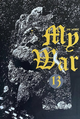 Author: KJM - Title: My War 13