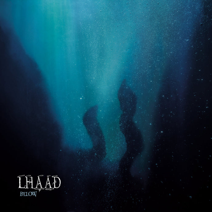 Artist: Lhaäd - Album: Below