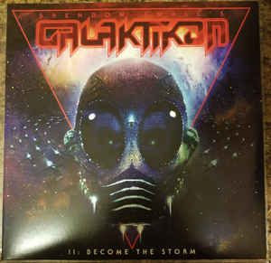 Artist: Brendon Small's Galaktikon - Album: II: Become The Storm