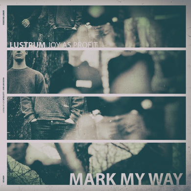 Artist: Mark My Way - Album: Lustrum