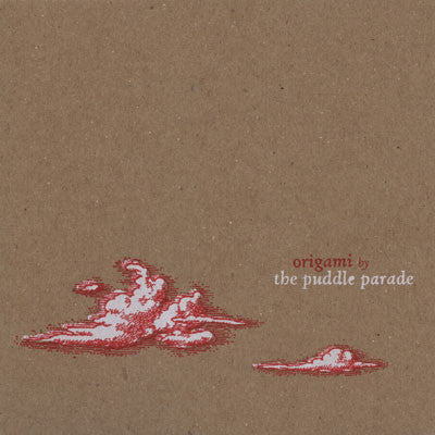 Artist: The Puddle Parade - Album: Origami