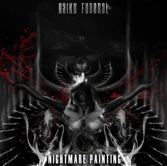 Artist: Haiku Funeral - Album: Nightmare Painting