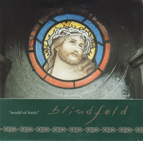 Artist: Blindfold - Album: World of Fools