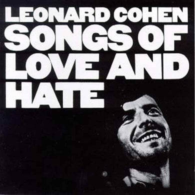Artist: Leonard Cohen - Title: Songs of Love and Hate