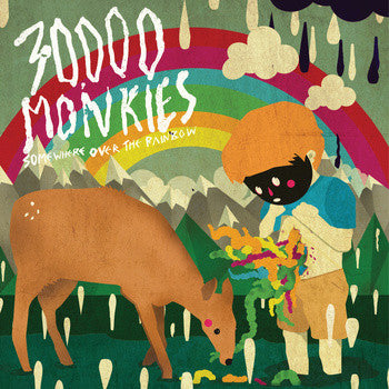 Artist: 30.000 Monkies Album: Somewhere Over The Painbow