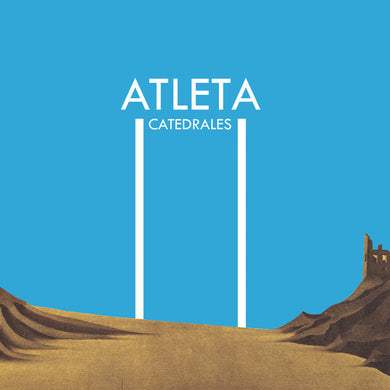 Artist: ATLETA - Album: CATEDRALES