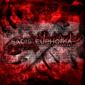 Artist: Sadis Euphoria - Album: Instinct | Obsession