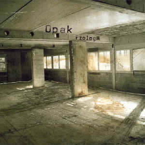 Artist: Opak - Album: Prolog