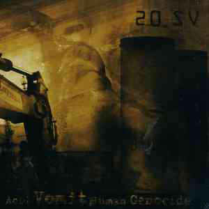 Artist: 20.SV - Album: Acid Vomit.Human Genocide