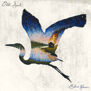 Artist: Old Soul - Album: Blue Heron
