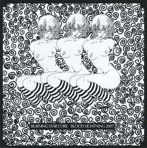 Artist: Burning Star Core - Album: Blood Lightning 2007
