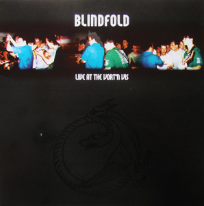 Artist: Blindfold - Album: Live at the Vort'n Vis