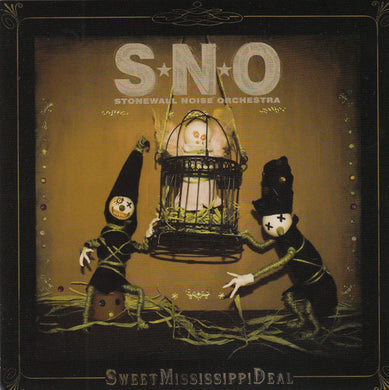 Artist: STONEWALL NOISE ORCHESTRA - Album: SWEET MISSISSIPPI DEAL