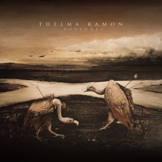 Artist: Thelma Ramon Album: Vultures